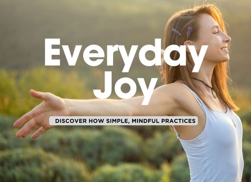 8 Ways to Find Joy in the Small Things