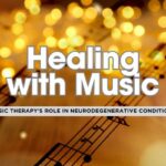 7 Ways Music Therapy Helps Treat Neurodegenerative Disorders 🎸