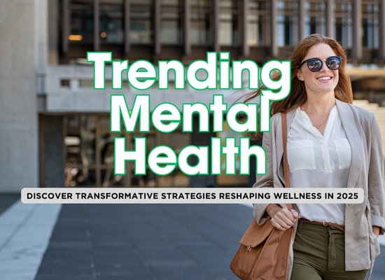 Trending Mental Health Approaches to Watch in 2025