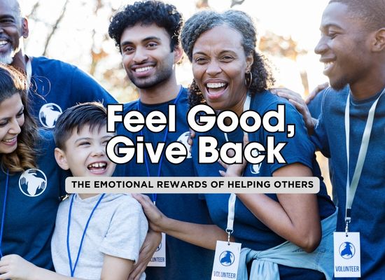 Giving Back, Feeling Good: 4 Key Ways Volunteerism Boosts Emotional Well-Being