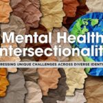 7 Ways Intersectionality Shapes Mental Health Care