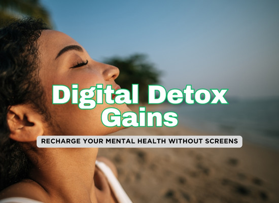 50 Reasons Digital Detoxes Supercharge Your Mental Health